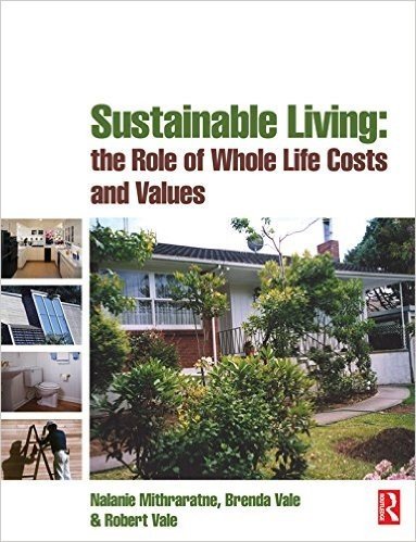 Sustainable Living: the Role of Whole Life Costs and Values baixar