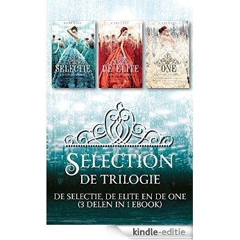 De selectie; De elite; De one (Selection trilogie) [Kindle-editie] beoordelingen