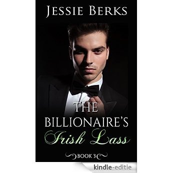 The Billionaire's Irish Lass Book 3 (English Edition) [Kindle-editie]