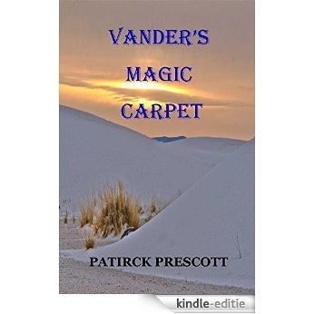 Vander's Magic Carpet (English Edition) [Kindle-editie]