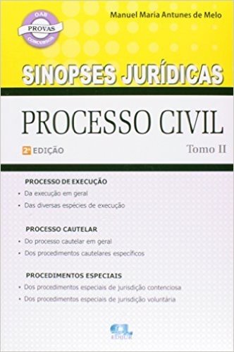 Sinopses Jurídicas. Processo Civil - Tomo II