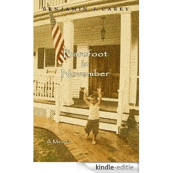 Barefoot in November (English Edition) [Kindle-editie]