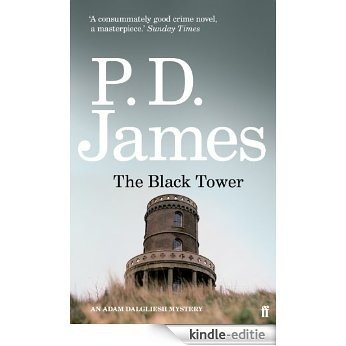 The Black Tower (Inspector Adam Dalgliesh) [Kindle-editie]