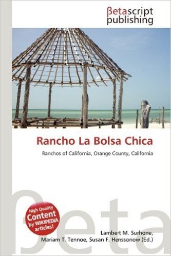 Rancho La Bolsa Chica