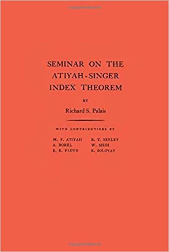 Seminar on the Atiyah-Singer Index Theorem (Annals of Mathematics Studies)
