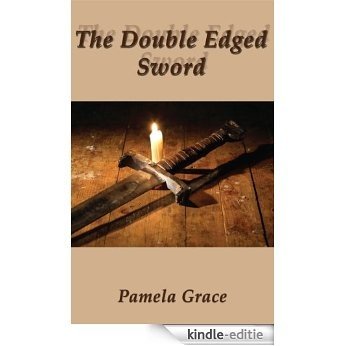 The Double Edged Sword (English Edition) [Kindle-editie]