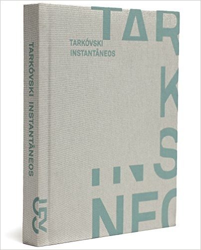 Tarkóvski. Instantâneos