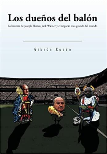 indir Los Due&amp;ntildeos del Bal&amp;oacuten: La Historia de Joseph Blatter, Jack Warner y El Negocio M&amp;aacutes Grande del Mundo