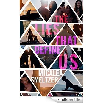 The Lies That Define Us (English Edition) [Kindle-editie]