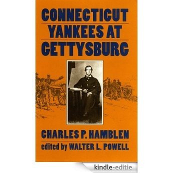 Connecticut Yankees at Gettysburg [Kindle-editie]