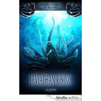 Leviathan Rising: Thriller, Steampunk (Pax Britannia) [Kindle-editie] beoordelingen