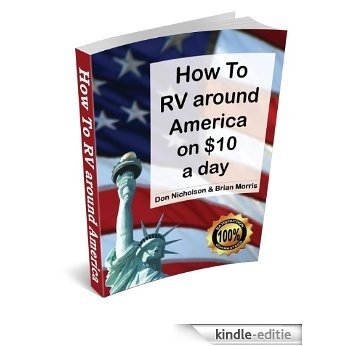 RV around USA on $10 a Day (English Edition) [Kindle-editie]