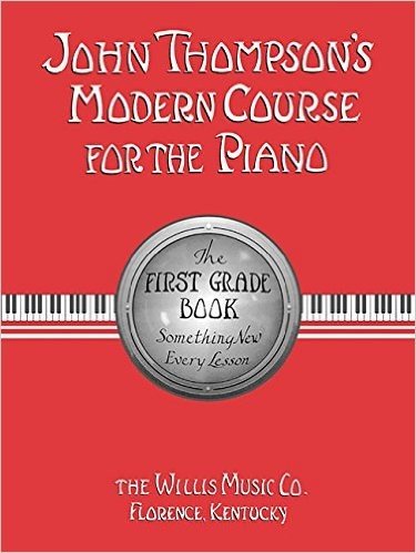John Thompson's Modern Course for the Piano: The First Grade Book baixar