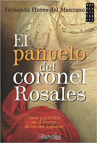El Panuelo del Coronel Rosales