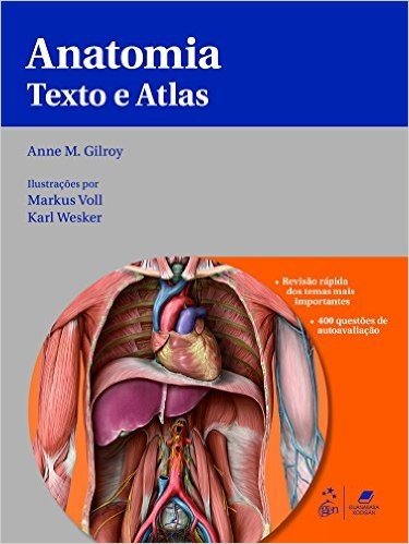 Anatomia. Texto e Atlas