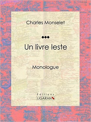 Un livre leste: Dialogue en deux scènes (French Edition)