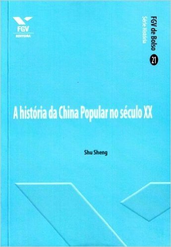 A História da China Popular no Século XX