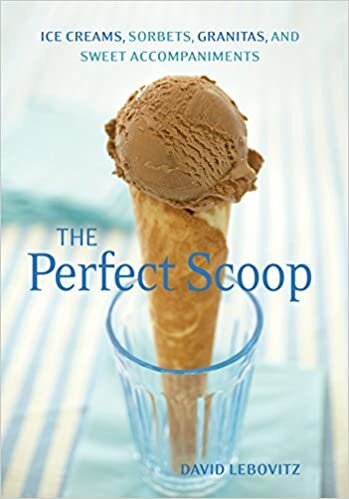 indir The Perfect Scoop: Ice Creams, Sorbets, Granitas, and Sweet Accompaniments