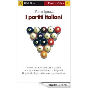 I partiti italiani (Farsi un'idea) [Kindle-editie] beoordelingen