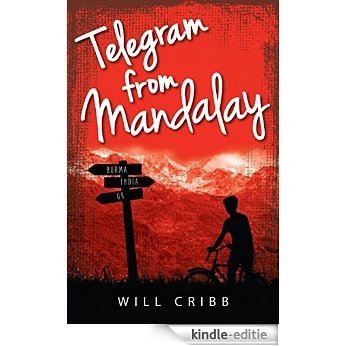 Telegram from Mandalay (English Edition) [Kindle-editie]