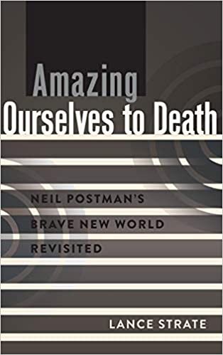 Neil Postman Amusing Ourselves To Death Epub Download
