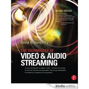 The Technology of Video and Audio Streaming [Kindle-editie]