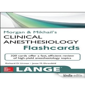 Morgan and Mikhail's Clinical Anesthesiology Flashcards (Lange Flashcards) [Kindle-editie]