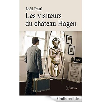 Les visiteurs du château Hagen (French Edition) [Kindle-editie]