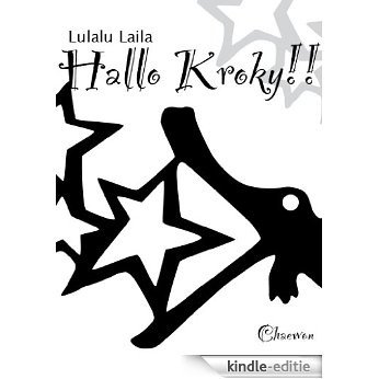 Lulalu (Hello, Kroky! 1) (German Edition) [Kindle-editie]