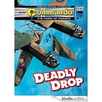 Commando #4787: Deadly Drop [Kindle-editie]