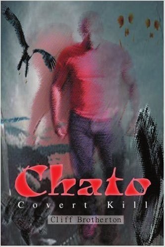 Chato: Covert Kill