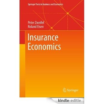 Insurance Economics (Springer Texts in Business and Economics) [Kindle-editie]