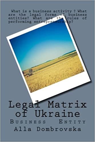 indir Legal Matrix of Ukraine: Business Entity