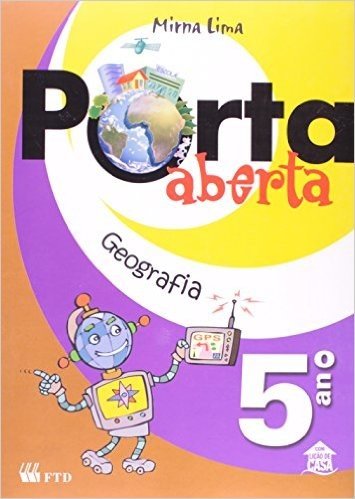 Porta Aberta - Geografia - 5. Ano - 4. Serie