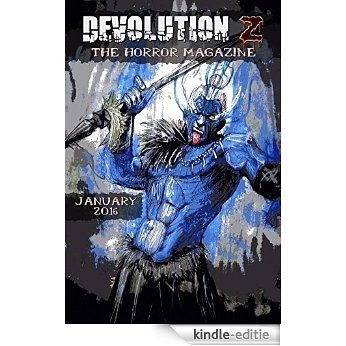 Devolution Z: The Horror Magazine January 2016 (English Edition) [Kindle-editie]