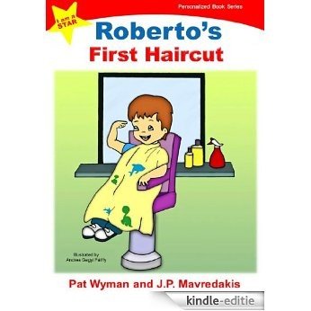 Roberto's First Haircut (I am a STAR Personalized Book Series 1) (English Edition) [Kindle-editie] beoordelingen