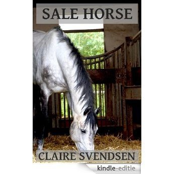 Sale Horse (Show Jumping Dreams ~ Book 5) (English Edition) [Kindle-editie]