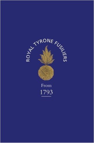 Historical Record of the 2nd (Now 80th), or Royal Tyrone Fusilier Regiment of Militia, from the Embodiment in 1793 to the Present Time (1872)