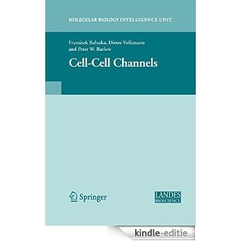 Cell-Cell Channels [Kindle-editie]