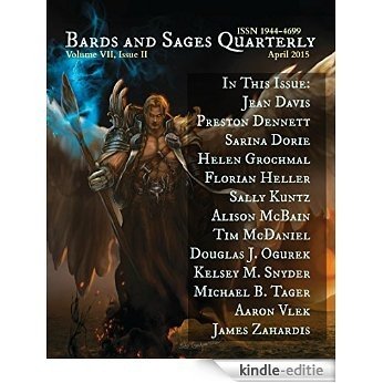 Bards and Sages Quarterly (April 2015) (English Edition) [Kindle-editie]