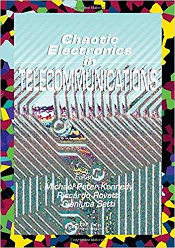 indir CHAOTIC ELECTRONICS IN TELECOMMUNICATIONS