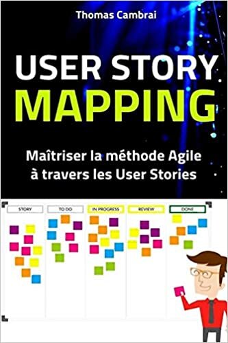 indir User Story Mapping : Maîtriser la méthode Agile à travers les User Stories