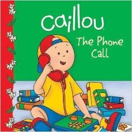 Caillou the Phone Call: The Phone Call