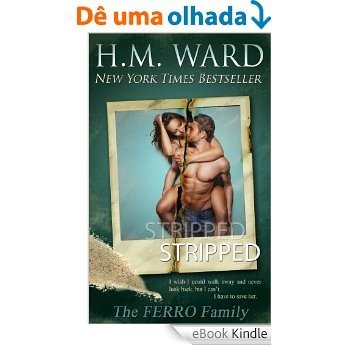 STRIPPED (The Ferro Family) (English Edition) [eBook Kindle]