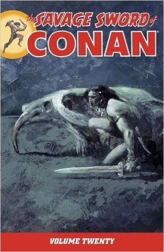 The Savage Sword of Conan Volume 20
