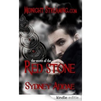 The Secret of the Red Stone (Midnight Streaming.Com) (English Edition) [Kindle-editie]