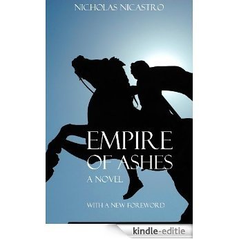 Empire of Ashes: A Novel of Alexander the Great (English Edition) [Kindle-editie]