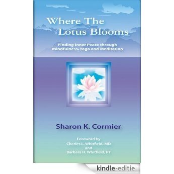 Where The Lotus Blooms (English Edition) [Kindle-editie]