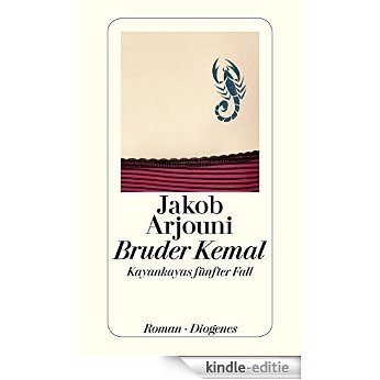 Bruder Kemal: Ein Kayankaya-Roman (detebe) [Kindle-editie]
