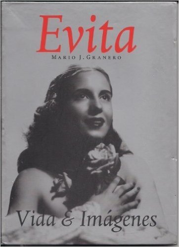 Evita Vida E Imagenes